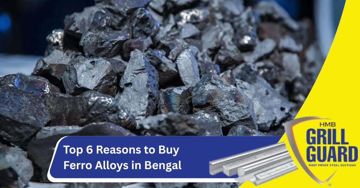 Top 6 Reasons to Buy Ferro Alloys in Bengal